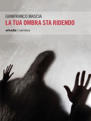 cover image of La tua ombra sta ridendo